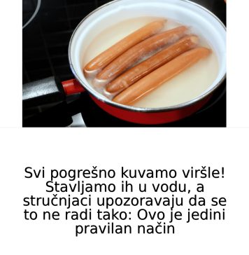 SVl P0GREŠN0 KUHAMO VlRŠLE! Stavljamo ih u vodu, a TAKO SE NE SMIJE: Ovo je jedini pravilan način
