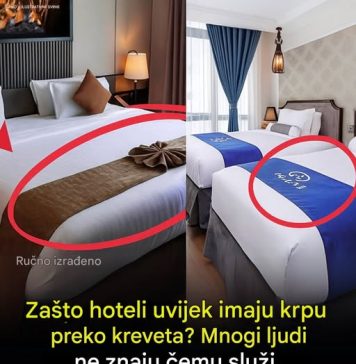 Evo zbog čega hoteli uvijek imaju krpu preko kreveta? Mnogi ljudi ne znaju čemu služi!