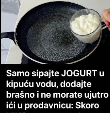 Samo sipajte JOGURT u kipuću vodu, dodajte brašno i ne morate ujutro ići u prodavnicu: Skoro NIKO za ovo ne zna! - featured image