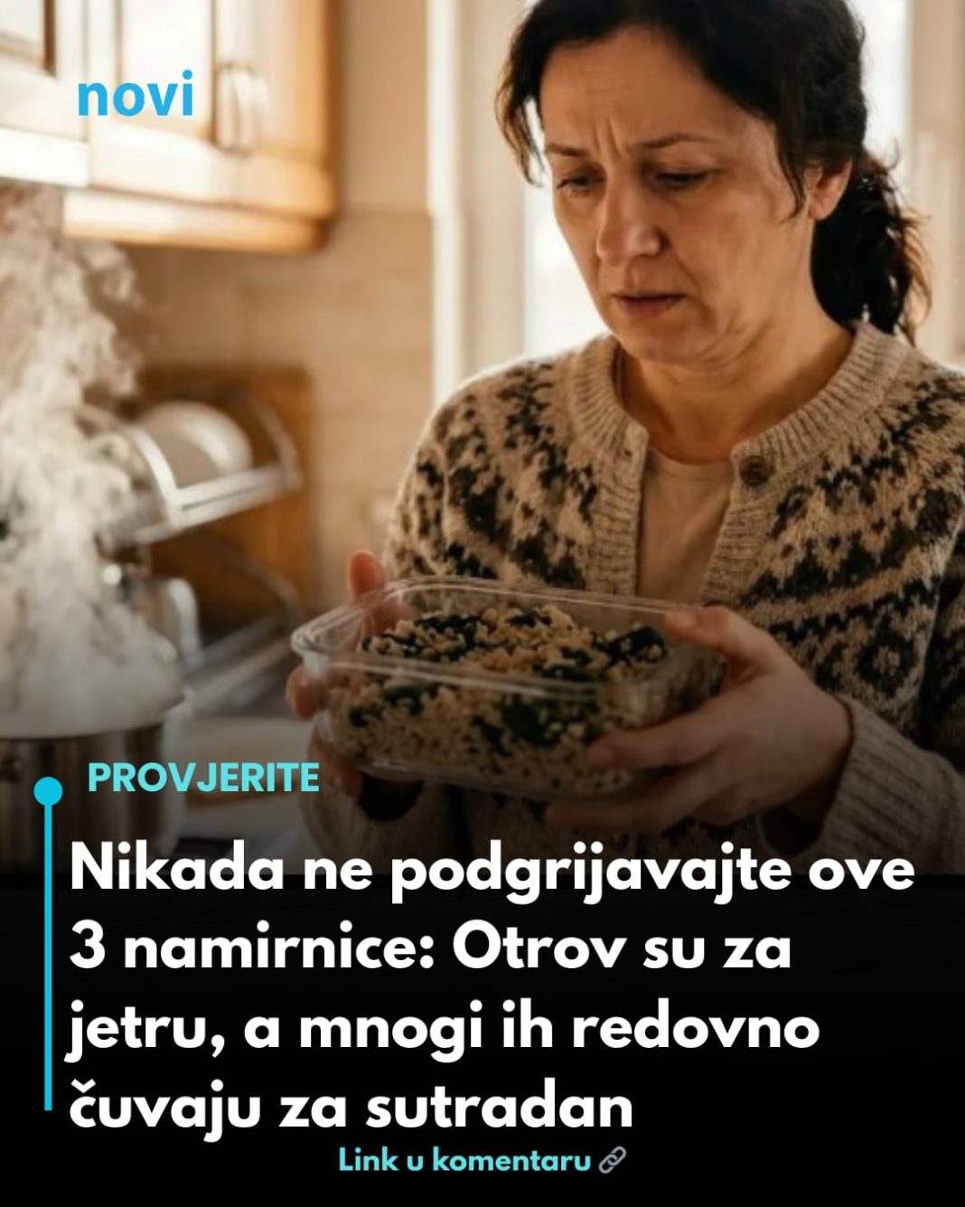 Nikada ne podgrijavajte ove 3 namirnice: 0trov su za jetru! - featured image