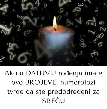 Ako u DATUMU rođenja imate ove BROJEVE, numerolozi tvrde da ste predodređeni za SREĆU - featured image