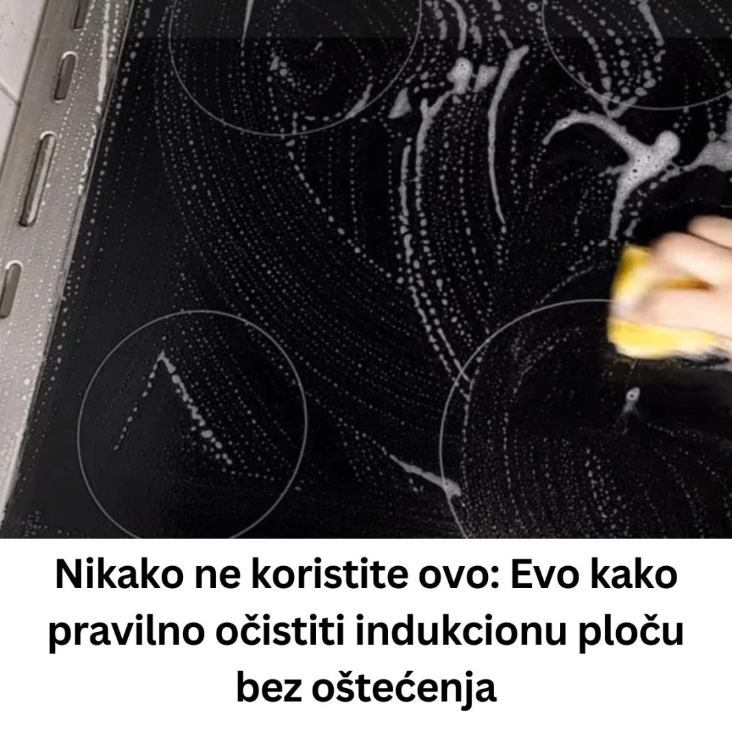 Nikako ne koristite ovo: Evo kako pravilno očistiti indukcionu ploču bez oštećenja - featured image