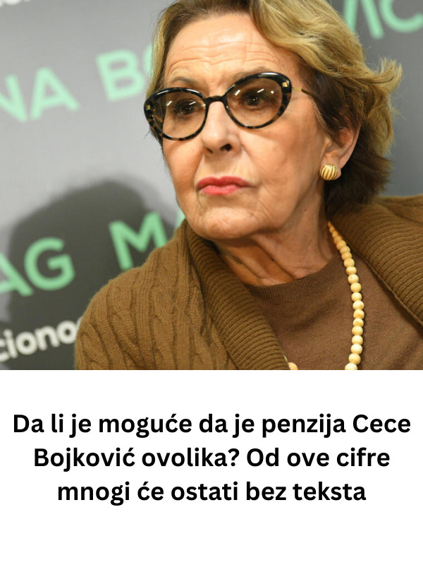 Da li je moguće da je penzija Cece Bojković ovolika? Od ove cifre mnogi će ostati bez teksta - featured image