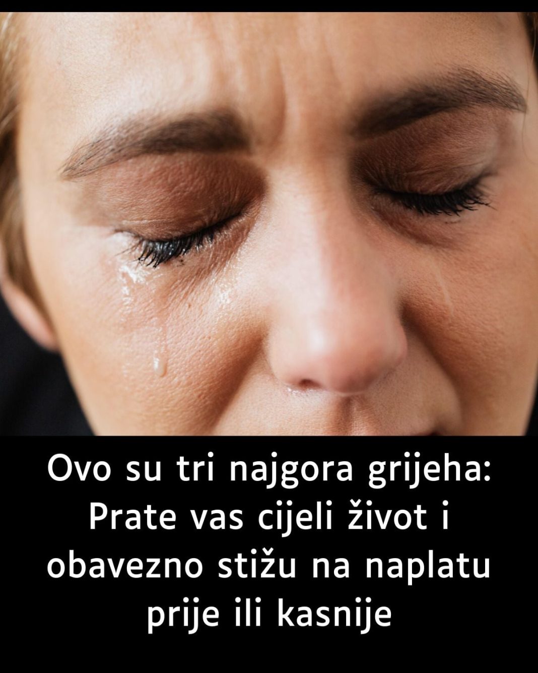 Ovo su tri najgora grijeha: Prate vas cijeli život i obavezno stižu na naplatu prije ili kasnije - featured image