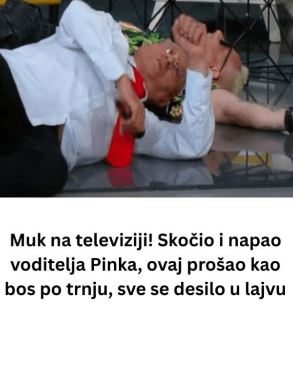Muk na televiziji! Skočio i napao voditelja Pinka, ovaj prošao kao bos po trnju, sve se desilo u lajvu - featured image