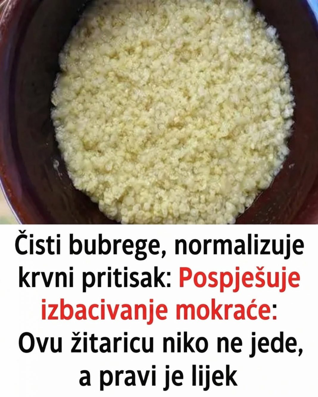 Čisti bubrege, normalizuje krvni pritisak: Pospješuje izbacivanje mokraće: Ovu žitaricu niko ne jede, a pravi je lijek - featured image