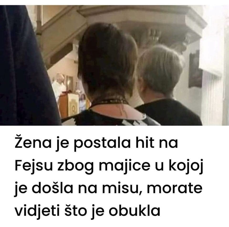 Žena je postala hit na Fejsu zbog majice u kojoj je došla na misu, morate vidjeti što je obukla - featured image