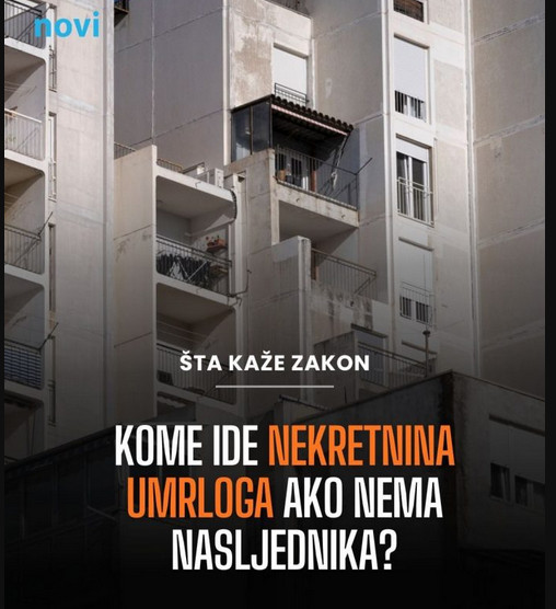 Kome ide nekretnina umrloga ako nema nasljednika? - featured image
