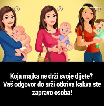 Koja majka ne drži svoje dijete? Vaš odgovor do srži otkriva kakva ste zapravo osoba! Koja majka ne drži svoje dijete? Vaš odgovor do srži otkriva kakva ste zapravo osoba! - featured image