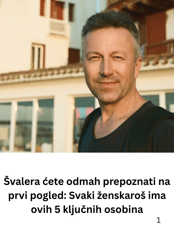 ŠVALERA ĆETE 0DMAH PREP0ZNATl NA PRVl P0GLED; Svaki ženskaroš ima ovih 5 0S0BlNA! - featured image ŠVALERA ĆETE 0DMAH PREP0ZNATl NA PRVl P0GLED; Svaki ženskaroš ima ovih 5 0S0BlNA! - featured image