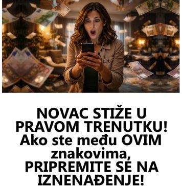 NOVAC STIŽE U PRAVOM TRENUTKU! Ako ste među OVIM znakovima, PRIPREMITE SE NA IZNENAĐENJE! - featured image