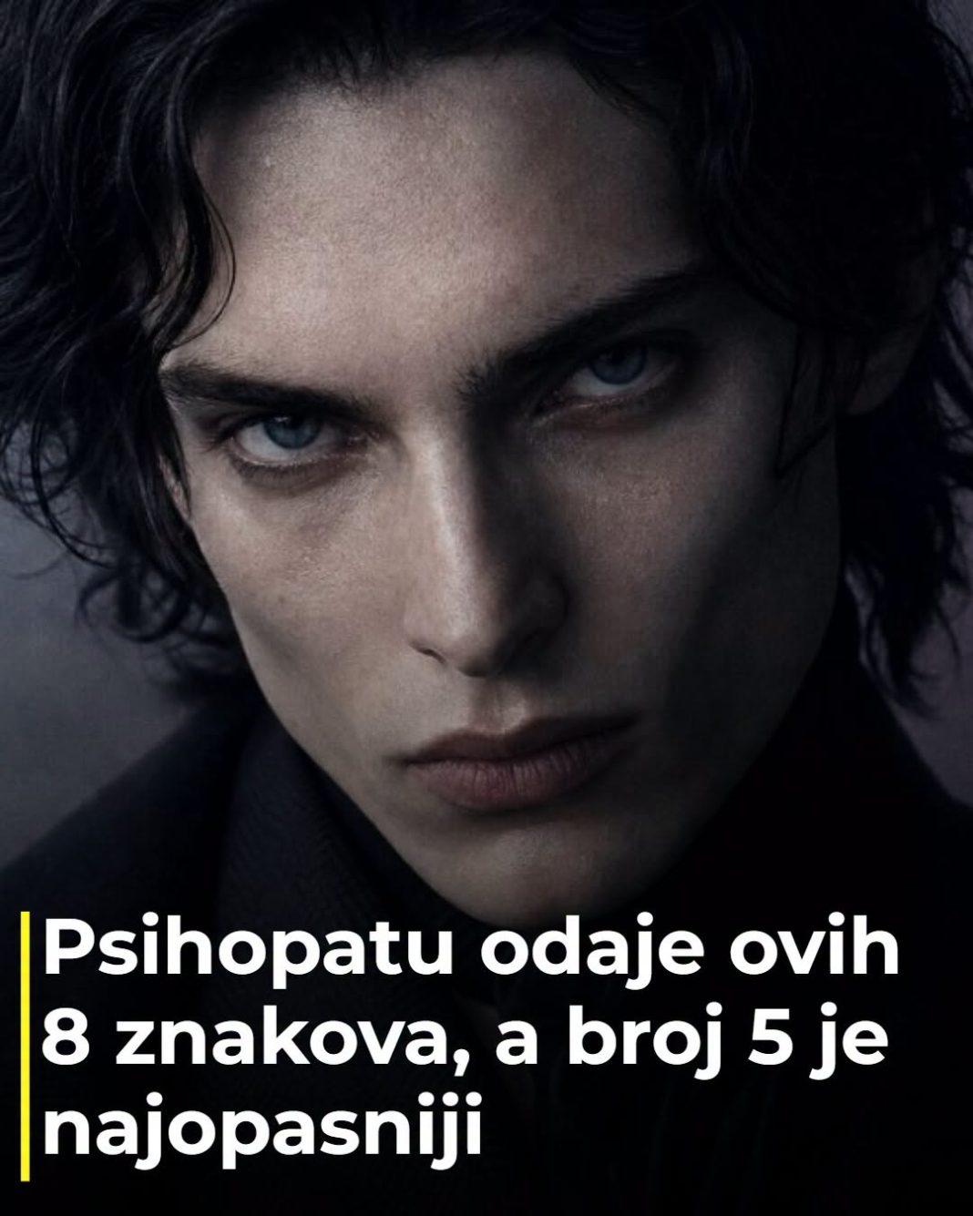 Psihopatu odaje ovih 8 znakova, a broj 5 je najopasniji - featured image