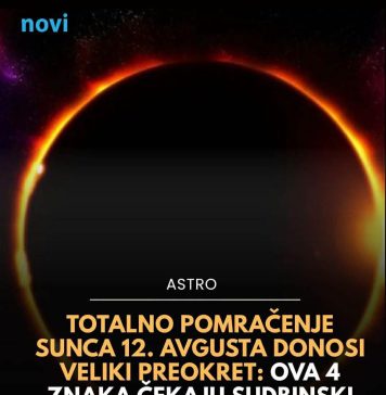 Totalno pomračenje Sunca 12. avgusta donosi veliki preokret: Ova 4 znaka čekaju sudbinski preporod - featured image