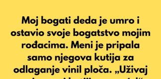 Moj bogati deda je preminuo i cjelokupno svoje bogatstvo ostavio… - featured image