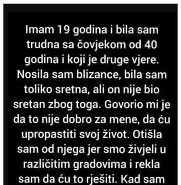 “Imam 19 godina i bila sam trudna sa čovjekom od 40 godina i koji je druge vjere.” - featured image