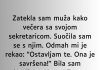 ZATEKLA SAM MUŽA SA NJEGOVOM SEKRETARICOM na večeri: Evo šta mi je rekao