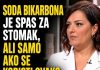 SODA BIKARBONA JE SPAS ZA STOMAK, ALI SAMO AKO SE KORISTI OVAKO: Dr Sanja otkrila jedini ispravan način