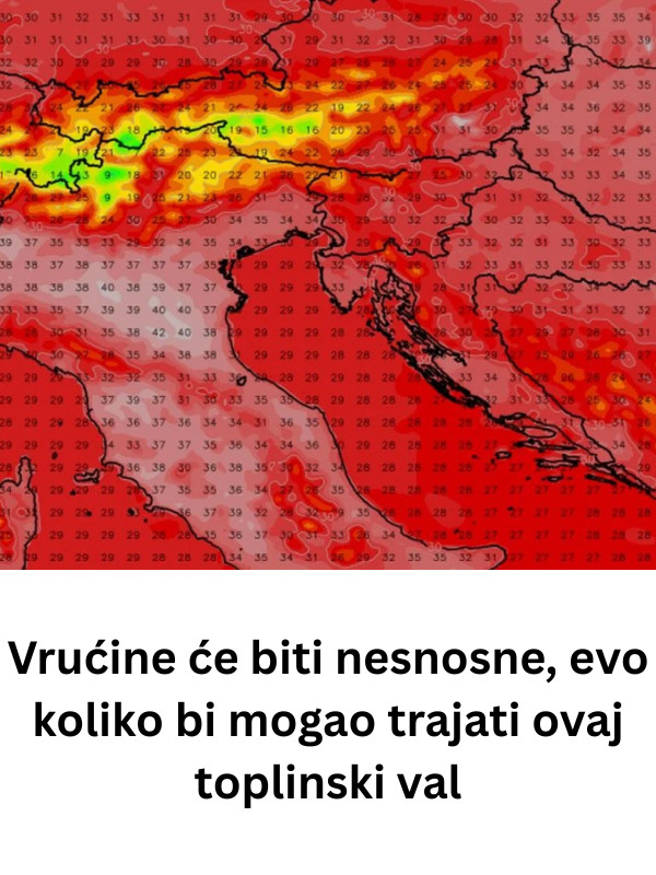 Vrućine će biti nesnosne, evo koliko bi mogao trajati ovaj toplinski val - featured image Vrućine će biti nesnosne, evo koliko bi mogao trajati ovaj toplinski val - featured image