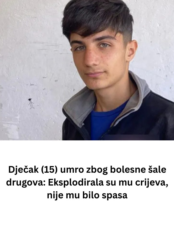 Dječak (15) umro zbog bolesne šale drugova: Eksplodirala su mu crijeva, nije mu bilo spasa - featured image