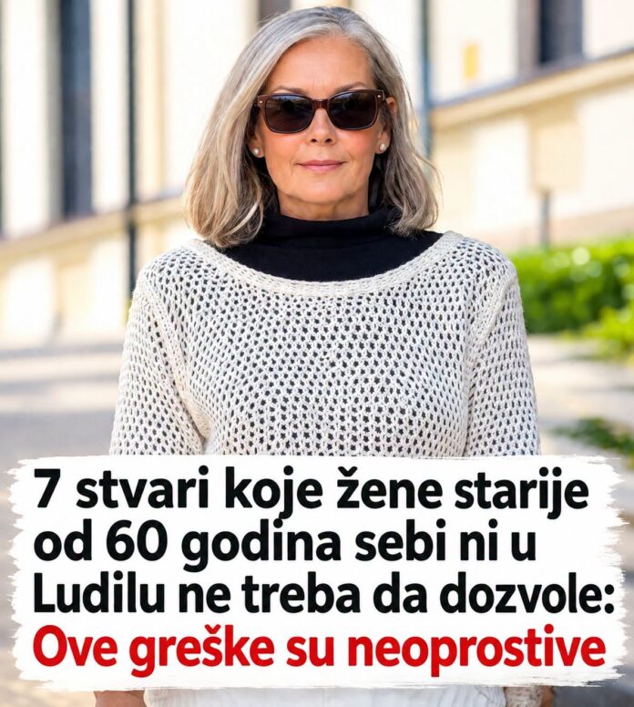 7 stvari koje žene starije od 60 godina sebi ni u ludilu ne treba da dozvole: Ove greške su neoprostive - featured image