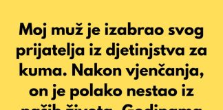 Moj muž je izabrao svog prijatelja iz djetinjstva za kuma… - featured image