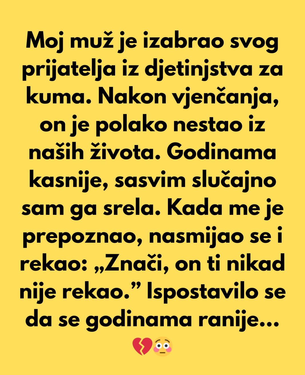 Moj muž je izabrao svog prijatelja iz djetinjstva za kuma… - featured image Moj muž je izabrao svog prijatelja iz djetinjstva za kuma… - featured image