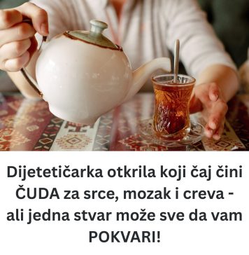 Dijetetičarka otkrila koji čaj čini ČUDA za srce, mozak i creva – ali jedna stvar može sve da vam POKVARI! - featured image