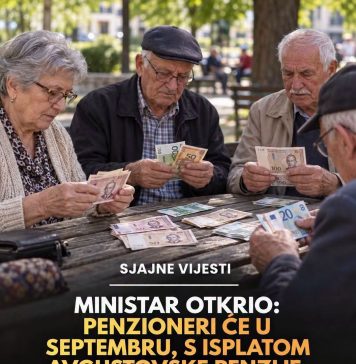 Ministar otkrio: Penzioneri će u septembru, s isplatom avgustovske penzije, dobiti dodatno…