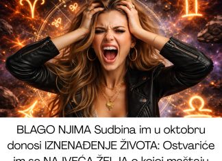 BLAGO NJIMA Sudbina im u oktobru donosi IZNENAĐENJE ŽIVOTA: Ostvariće im se NAJVEĆA ŽELJA o kojoj maštaju godinama, nalet sreće biće neverovatan, iako su mislili da se to neće nikad dogoditi BLAGO NJIMA Sudbina im u oktobru donosi IZNENAĐENJE ŽIVOTA: Ostvariće im se NAJVEĆA ŽELJA o kojoj maštaju godinama, nalet sreće biće neverovatan, iako su mislili da se to neće nikad dogoditi - featured image