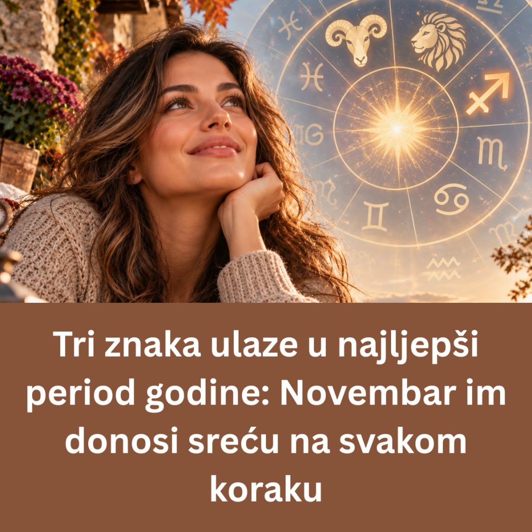 Tri znaka ulaze u najljepši period godine: Novembar im donosi sreću na svakom koraku - featured image