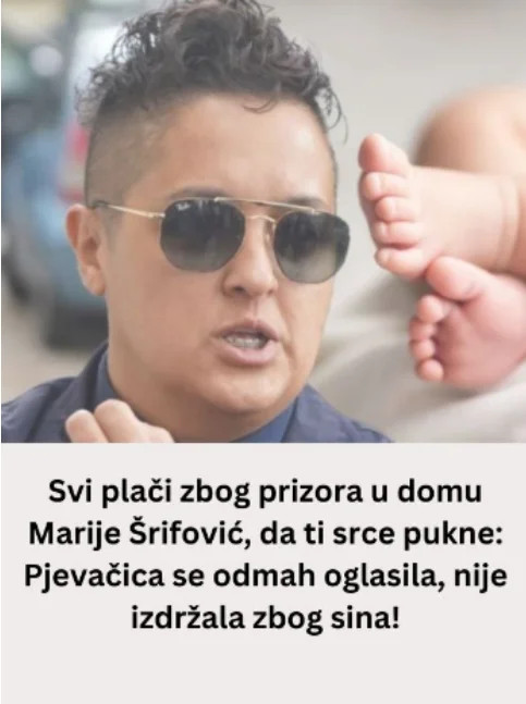 Svi plaču zbog prizora u domu Marije Šerifović, da ti srce pukne: Pjevačica se odmah oglasila, nije izdržala zbog sina! - featured image Svi plaču zbog prizora u domu Marije Šerifović, da ti srce pukne: Pjevačica se odmah oglasila, nije izdržala zbog sina! - featured image